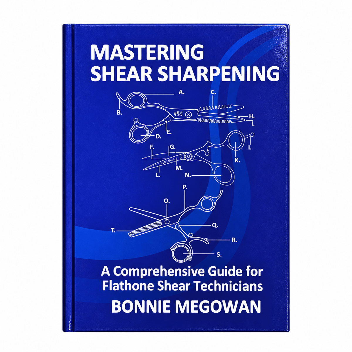 Mastering Shear Sharpening: A Guide for Shear Technicians