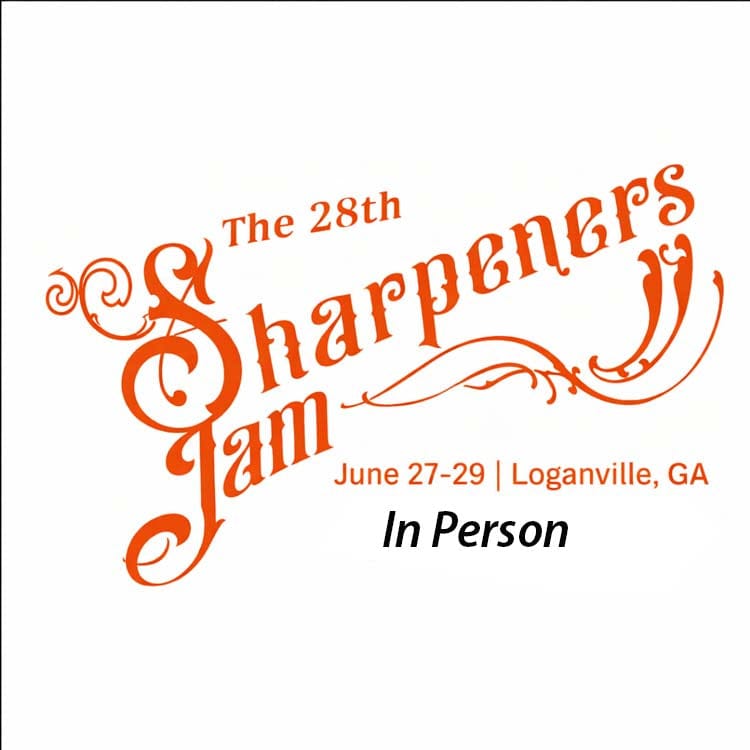 Sharpeners Jam 2026 – The 28th Annual Sharpening Convention