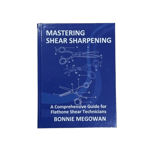 Mastering Shear Sharpening: A Guide for Shear Technicians Hardback