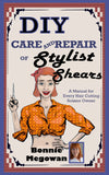 DIY Care and Repair of Stylist Shears book - Bonika Shears