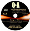 Q & A with Casper Kiser DVD - Bonika Shears