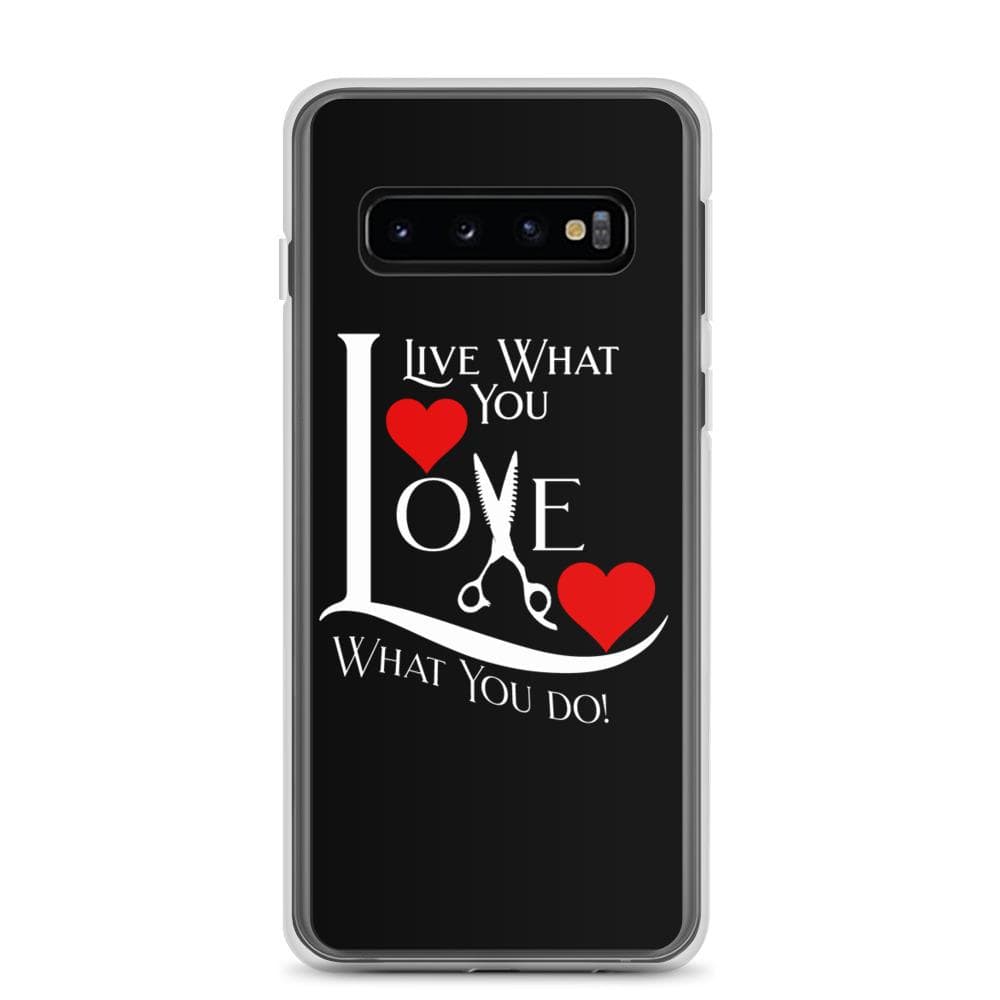 Love What You Do - Stylist Samsung Phone Case